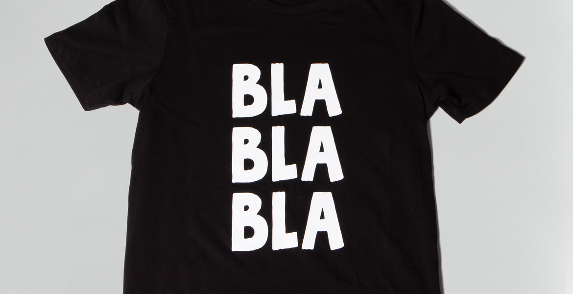  BlaBlaBla T-Shirt,  